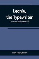 Leonie, the Typewriter
