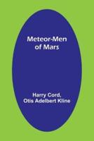 Meteor-Men of Mars