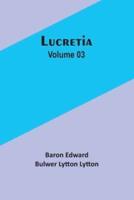 Lucretia Volume 03