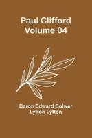 Paul Clifford - Volume 04