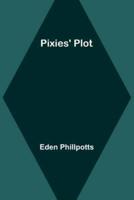 Pixies' Plot