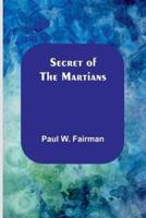 Secret of the Martians