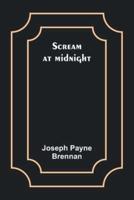 Scream at Midnight
