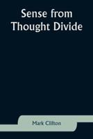 Sense from Thought Divide