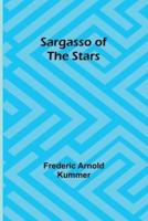 Sargasso of the Stars