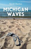 Michigan Waves