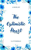 The Optimistic Heart