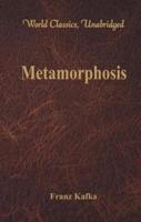 Metamorphosis (World Classics, Unabridged)