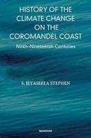 History of the Climate Change on the Coromandel Coast