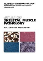 Atlas of Skeletal Muscle Pathology