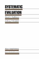 Systematic Evaluation : A Self-Instructional Guide to Theory and Practice