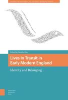 Lives in Transit in Early Modern England