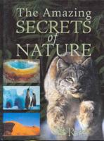The Amazing Secrets of Nature