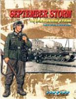 6510 September Storm:The German Invasion Of Poland