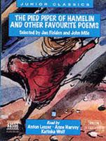 The Pied Piper of Hamelin. Selected by Jan Fielden & John Mole