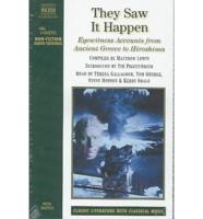 They Saw It Happen: Eyewitness Accounts from Ancient Greece to Hiroshima