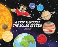 A Trip through the Solar System