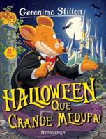Halloween... Que Grande Medufa! (8A Edicao)