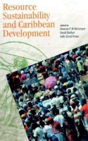 Resource Sustainability and Caribbean Development