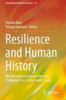 Resilience and Human History : Multidisciplinary Approaches and Challenges for a Sustainable Future
