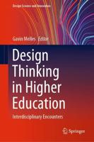 Design Thinking in Higher Education : Interdisciplinary Encounters
