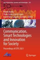 Communication, Smart Technologies and Innovation for Society : Proceedings of CITIS 2021