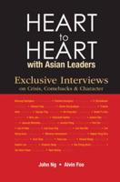 Heart to Heart With Asian Leaders
