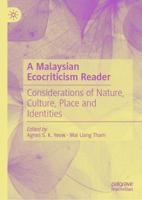 A Malaysian Ecocriticism Reader