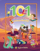 101 Cuentos Cortos Extraordinarios / 101 Amazing Short Stories