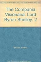 The Compania Visionaria: Lord Byron-Shelley
