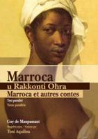 Marocca U Rakkonto Ohra / Marocca Et Autres Contes