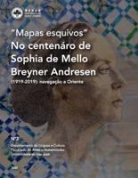 No Centenário de Sophia de Mello Breyner Andresen (1919-2019): Navegação a Oriente: 1919-2019: 1919'