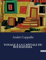 Voyage À La Capitale Du Roi Radama