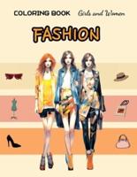 Fashion Coloring Book - Girls and Women