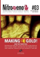Nitrogeno 03. How They Made Gold - International Review of Operative Alchemy