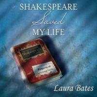 Shakespeare Saved My Life Lib/E