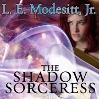 The Shadow Sorceress Lib/E