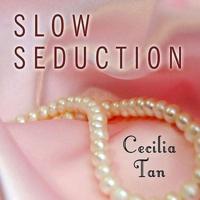 Slow Seduction Lib/E