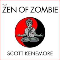 The Zen of Zombie Lib/E