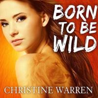 Born to Be Wild Lib/E