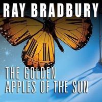 The Golden Apples of the Sun Lib/E