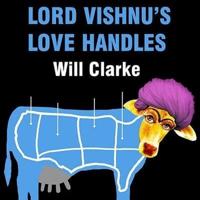 Lord Vishnu's Love Handles Lib/E