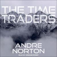 The Time Traders Lib/E