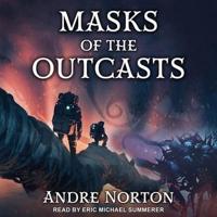 Masks of the Outcasts Lib/E