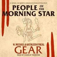 People of the Morning Star Lib/E