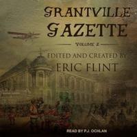 Grantville Gazette, Volume II Lib/E