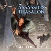 The Assassins of Thasalon Lib/E