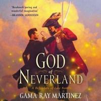 God of Neverland Lib/E