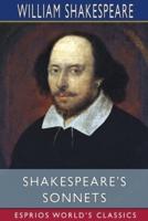 Shakespeare's Sonnets (Esprios Classics)