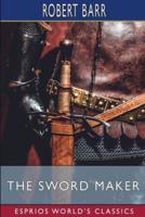The Sword Maker (Esprios Classics)